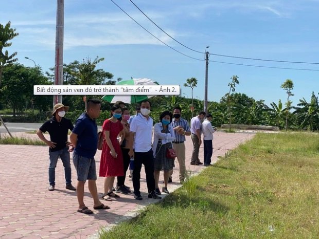 Bất động sản ven đô trở thành “tâm điểm”